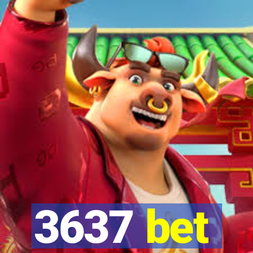 3637 bet